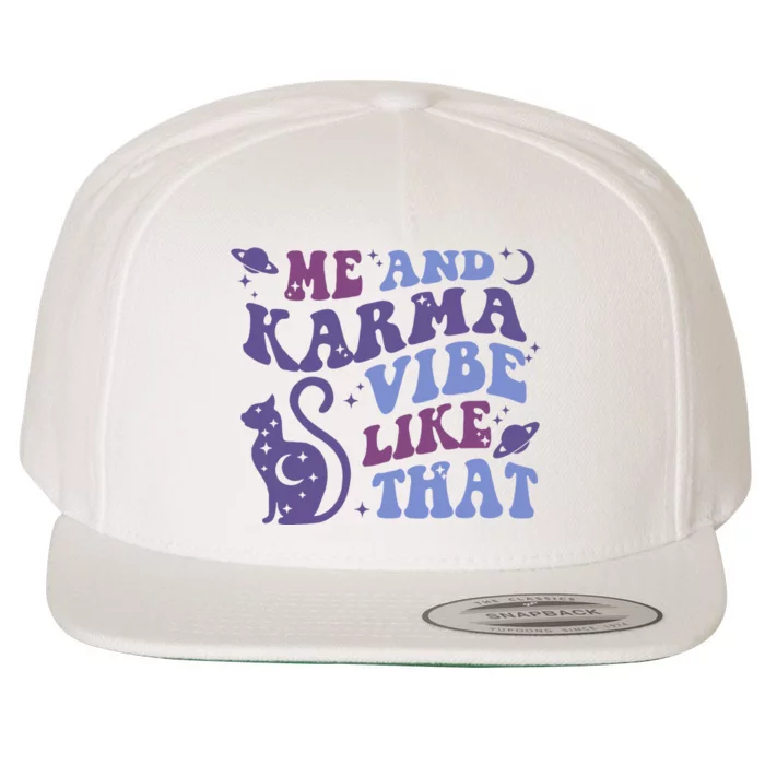 Me And Karma Vibe Like That Moon Cat Space Wool Snapback Cap