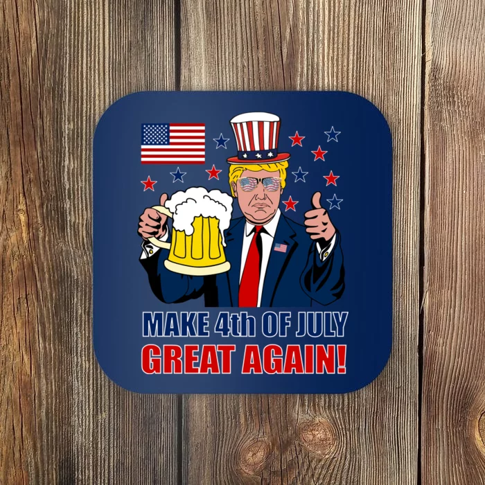 Make 4th Of July Great Again Coaster