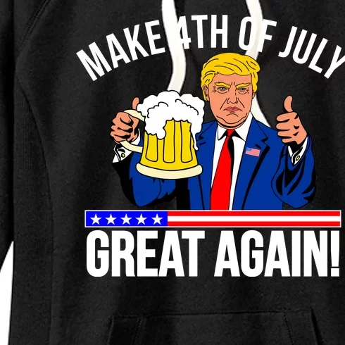 Make 4th of July Great Again! Donald Trump Beer USA Women's Fleece Hoodie