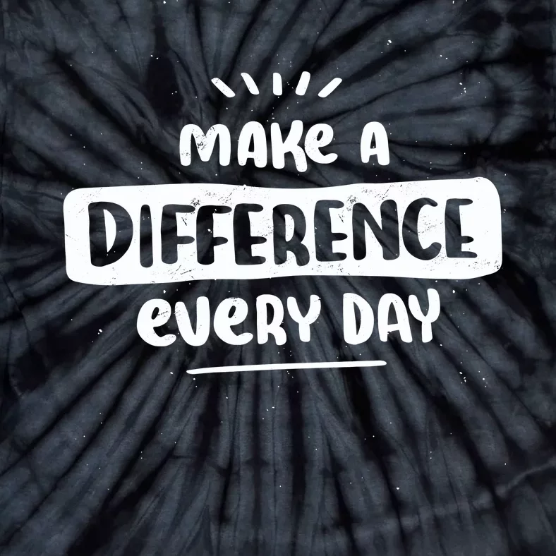 Make A Difference Tie-Dye T-Shirt