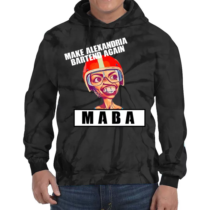 Make Alexandria Bartend Again Tie Dye Hoodie