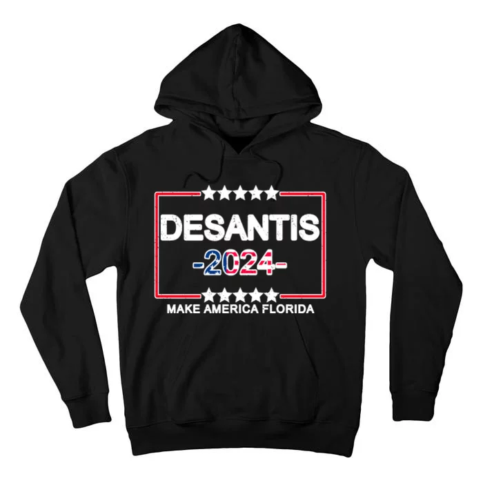 Make America Florida DeSantis 2024 Vintage Tall Hoodie