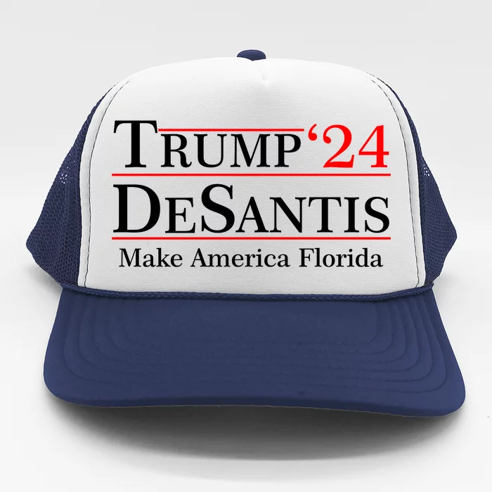 Make America Florida Trump DeSantis 2024 Trucker Hat