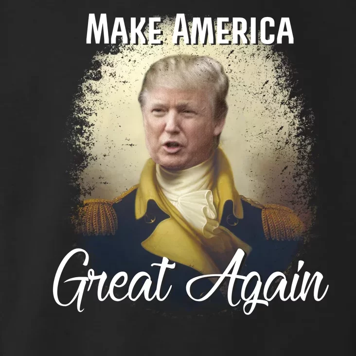 Make America Great Again Historic Trump Toddler Hoodie