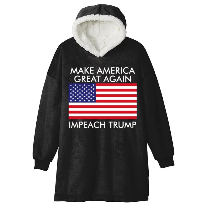 Make America Great Again Impeach Trump Anti Trump Hooded Wearable Blanket