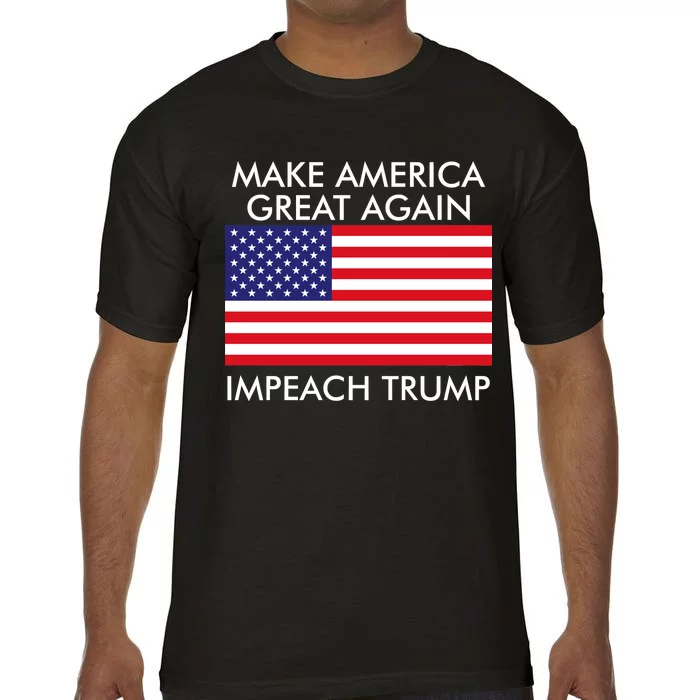 Make America Great Again Impeach Trump Anti Trump Comfort Colors T-Shirt