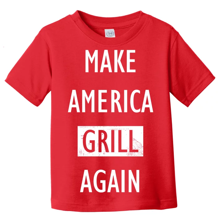 Make America Grill Again Toddler T-Shirt