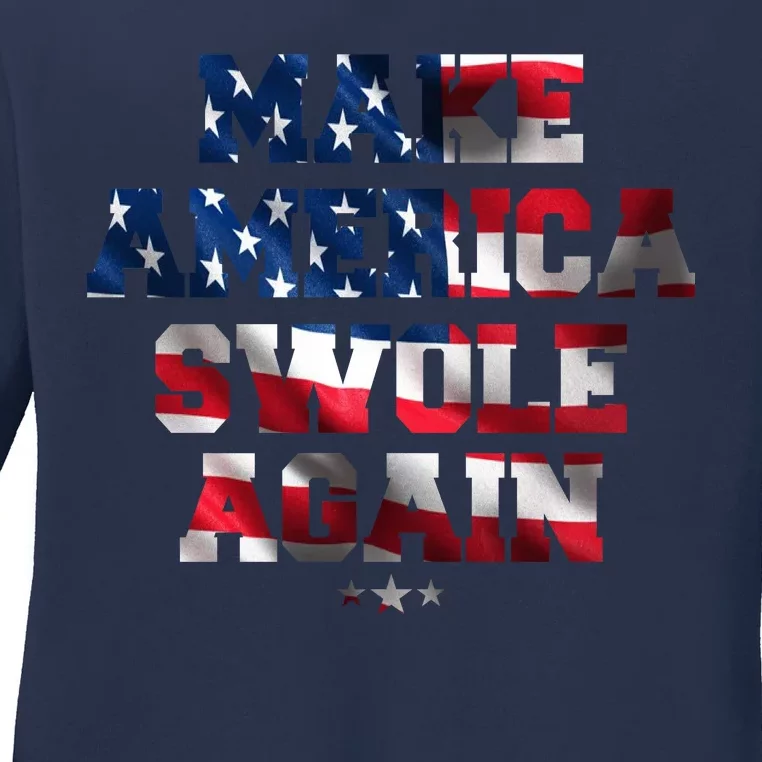 Make America Swole Again 4th of July USA Flag Ladies Long Sleeve Shirt