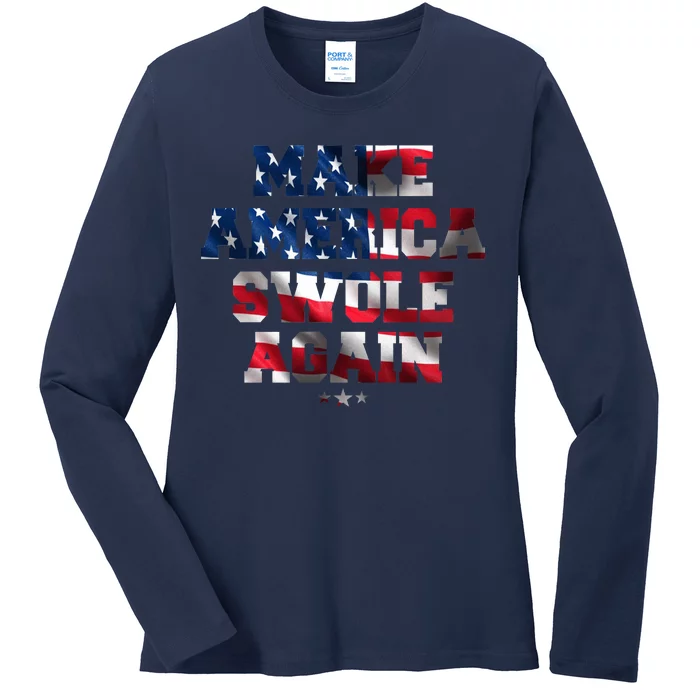 Make America Swole Again 4th of July USA Flag Ladies Long Sleeve Shirt