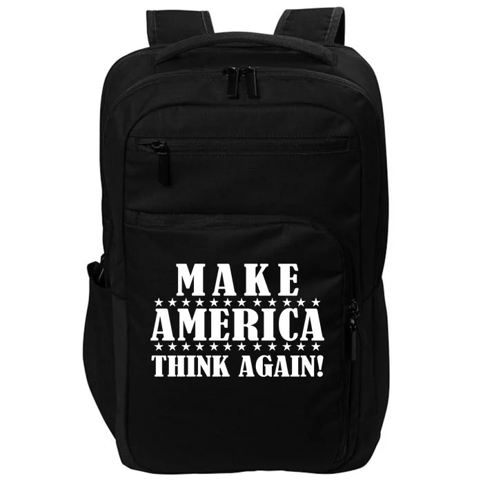 Make America Think Again! Anti Donald Trump Impact Tech Backpack