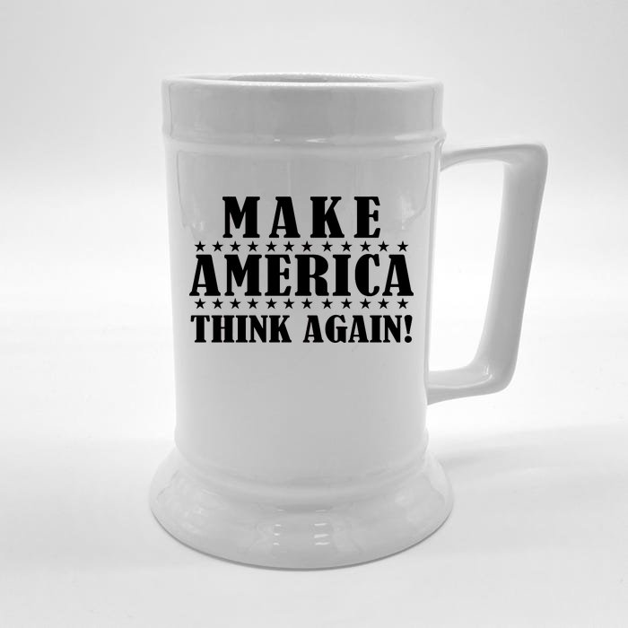 Make America Think Again! Anti Donald Trump Front & Back Beer Stein