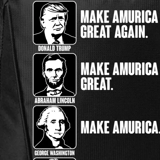 Make AMURICA Great Again Historic Presidents City Backpack