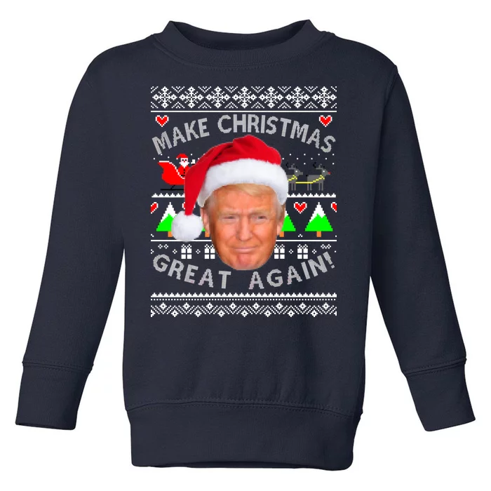 Make Christmas Great Again! Donald Trump Ugly Christmas Sweater Toddler Sweatshirt