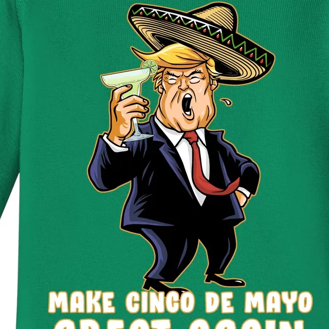 Make Cinco De Mayo Great Again Baby Long Sleeve Bodysuit