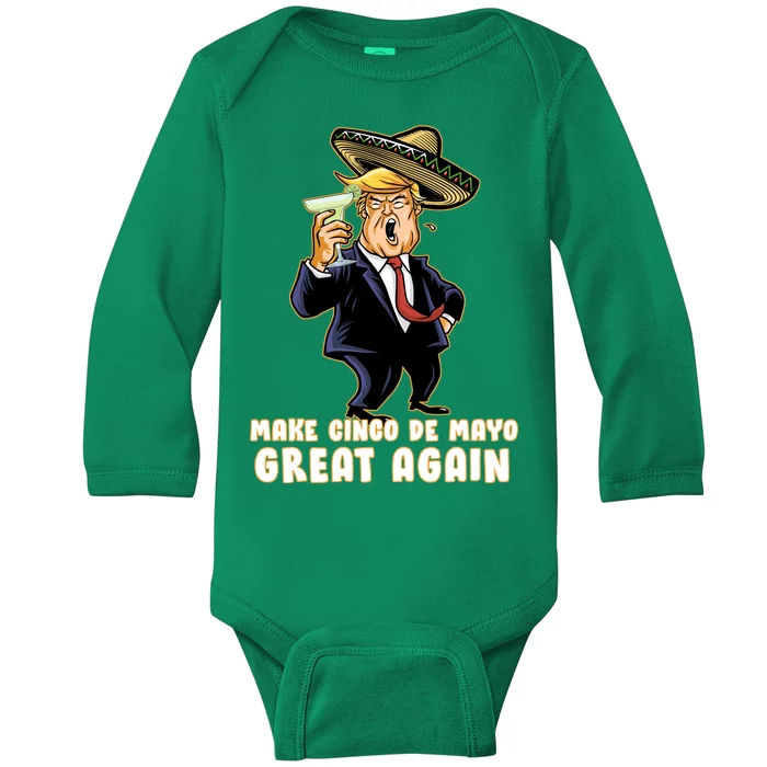 Make Cinco De Mayo Great Again Baby Long Sleeve Bodysuit