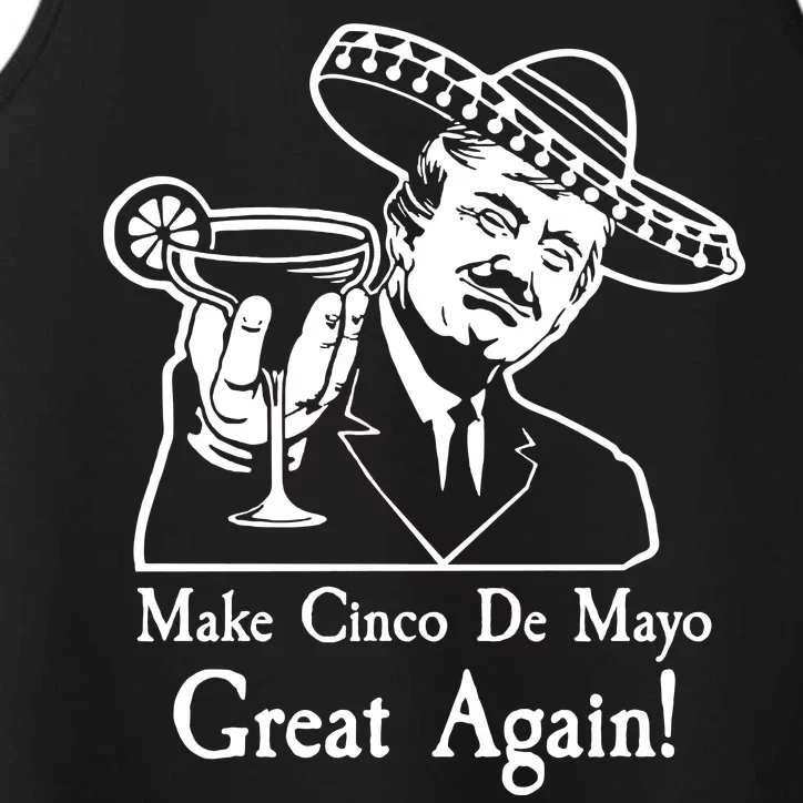 Make Cinco De Mayo Great Again President Donald Trump Performance Tank