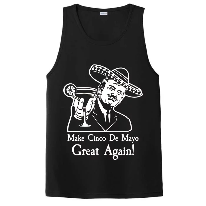 Make Cinco De Mayo Great Again President Donald Trump Performance Tank