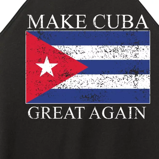 Make Cuba Great Again Cuban Flag Women’s Perfect Tri Rocker Tank