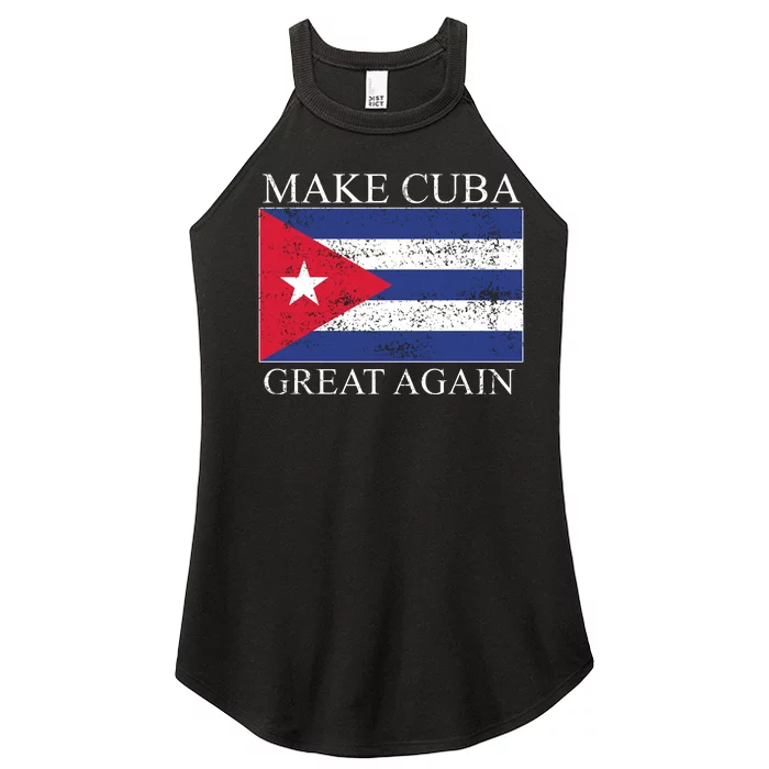 Make Cuba Great Again Cuban Flag Women’s Perfect Tri Rocker Tank