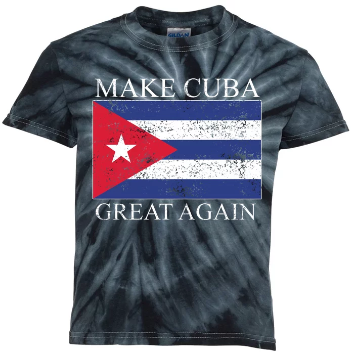 Make Cuba Great Again Cuban Flag Kids Tie-Dye T-Shirt