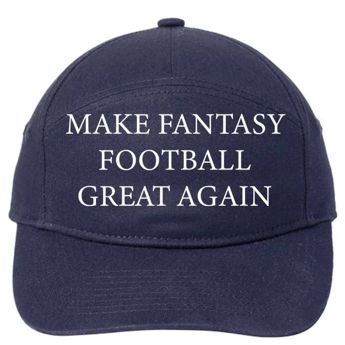 Make Fantasy Football Great Again 7-Panel Snapback Hat