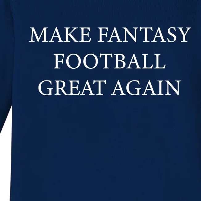 Make Fantasy Football Great Again Baby Long Sleeve Bodysuit