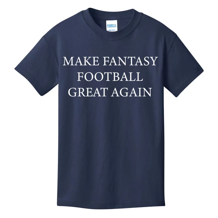 Make Fantasy Football Great Again Kids T-Shirt