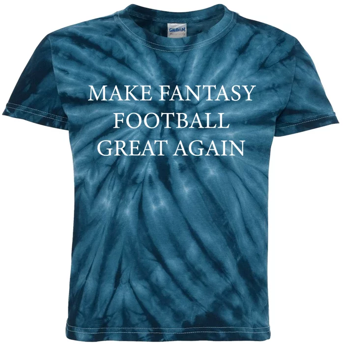 Make Fantasy Football Great Again Kids Tie-Dye T-Shirt