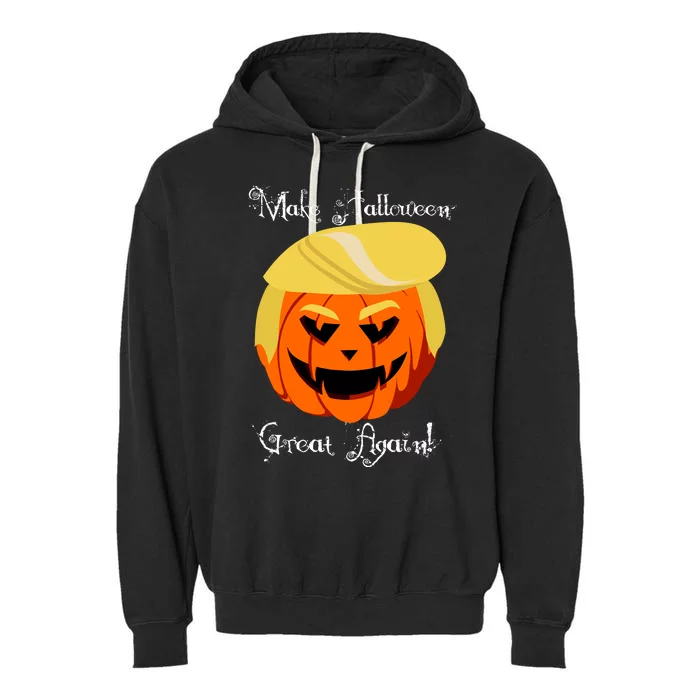 Make Halloween Great Again - Donald Trump Garment-Dyed Fleece Hoodie