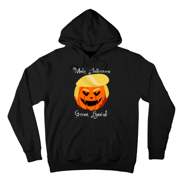 Make Halloween Great Again - Donald Trump Hoodie