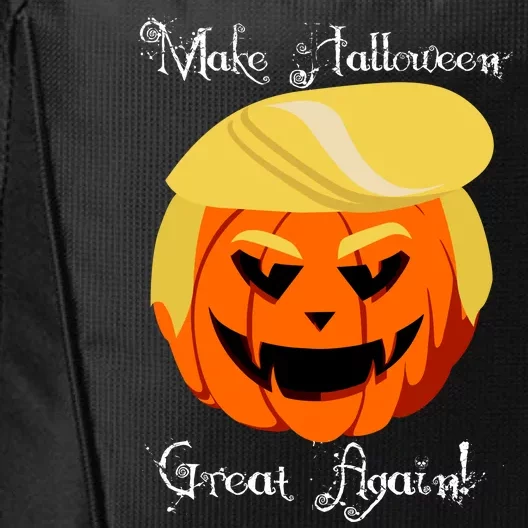 Make Halloween Great Again - Donald Trump City Backpack