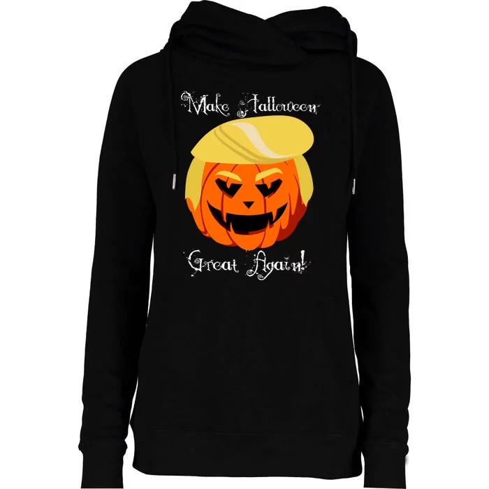 Make Halloween Great Again - Donald Trump Womens Funnel Neck Pullover Hood