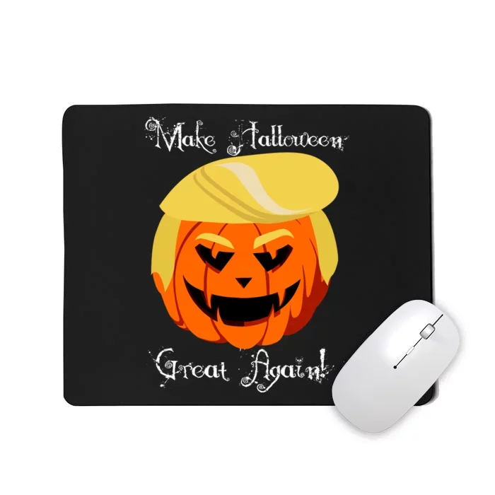 Make Halloween Great Again - Donald Trump Mousepad