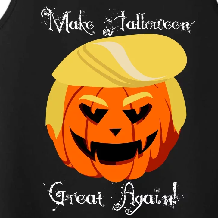 Make Halloween Great Again - Donald Trump Performance Tank