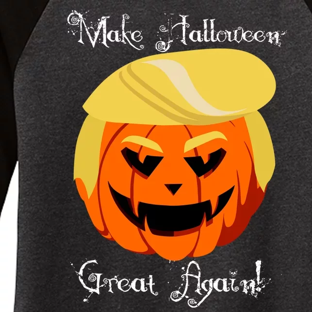 Make Halloween Great Again - Donald Trump Women's Tri-Blend 3/4-Sleeve Raglan Shirt