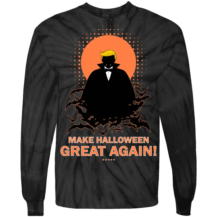 Make Halloween Great Again Trump Tie-Dye Long Sleeve Shirt