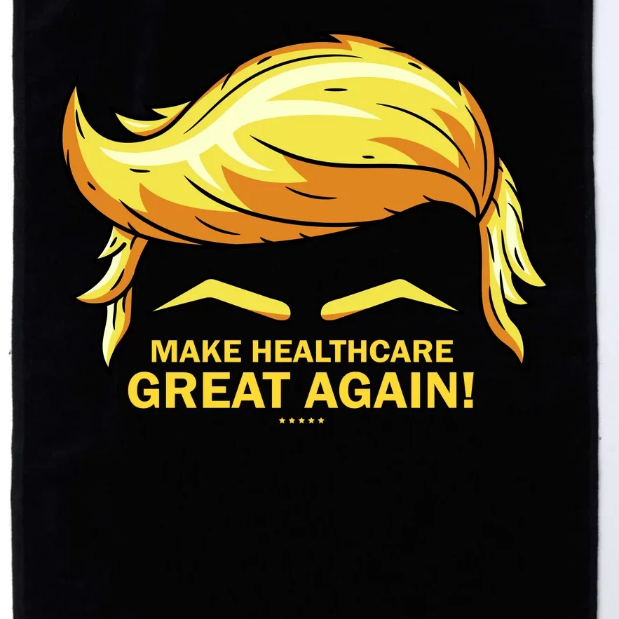 Make Health Care Great Again Trump Platinum Collection Golf Towel