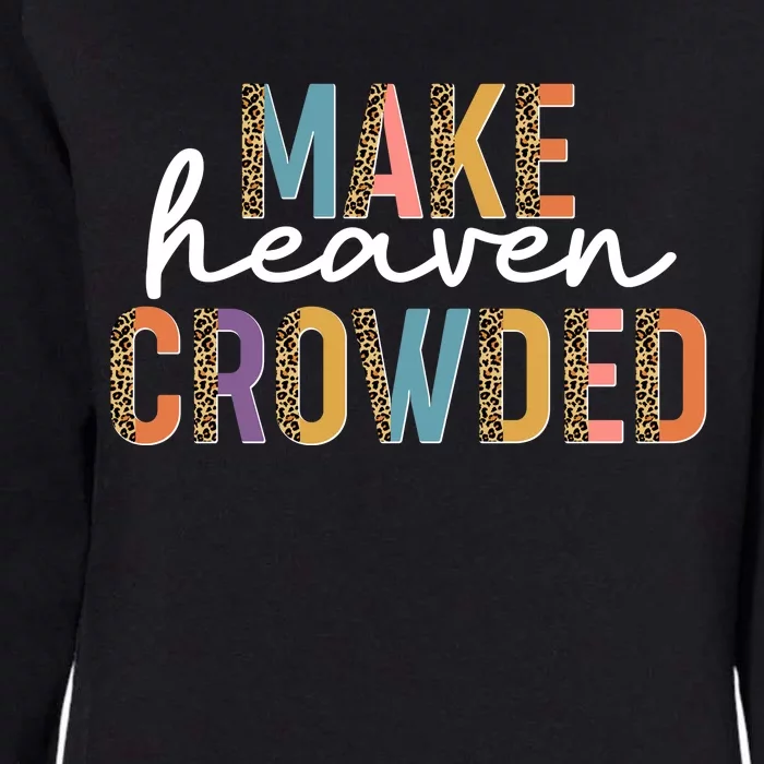 Make Heaven Crowded Leopard Print Pattern Womens California Wash Sweatshirt