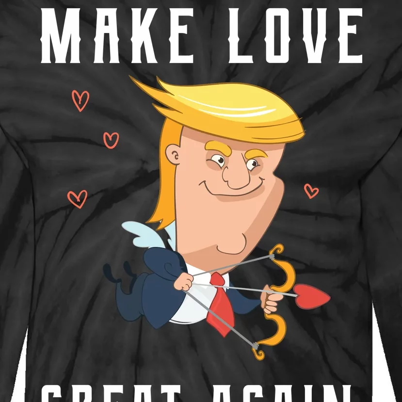 Make Love Great Again Tie-Dye Long Sleeve Shirt