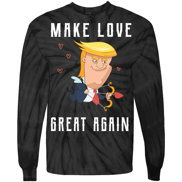 Make Love Great Again Tie-Dye Long Sleeve Shirt