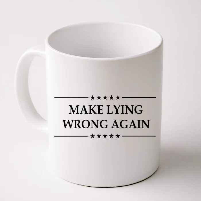 Make Lying Wrong Again Anti Trump Front & Back Coffee Mug