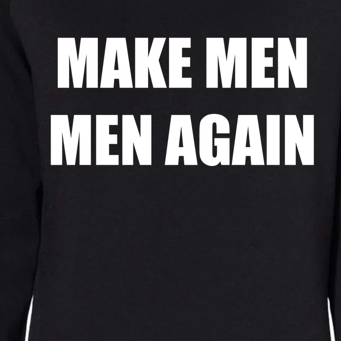 Make Men Men Again Womens California Wash Sweatshirt