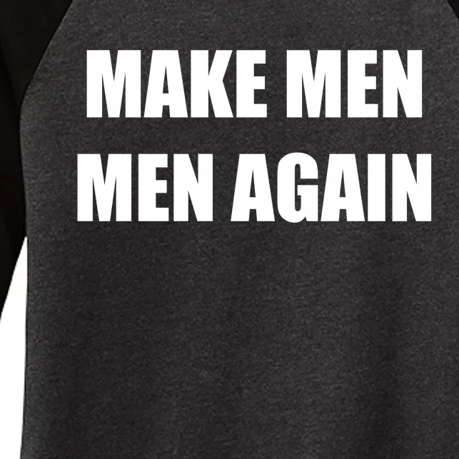 Make Men Men Again Women's Tri-Blend 3/4-Sleeve Raglan Shirt