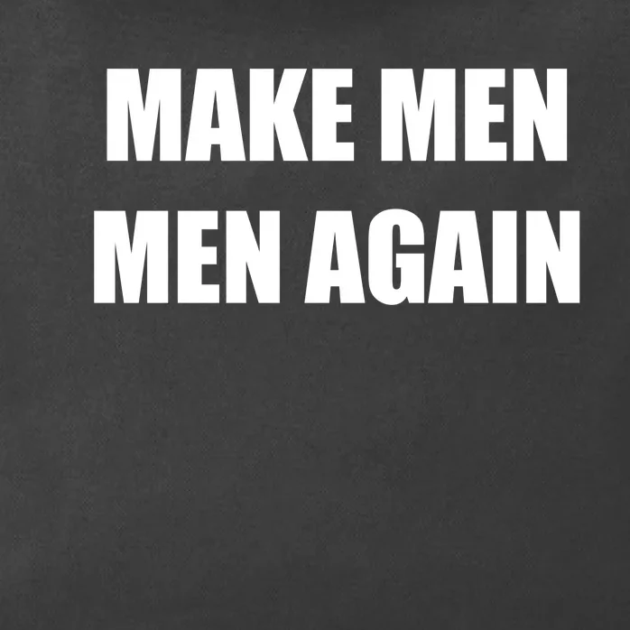 Make Men Men Again Zip Tote Bag