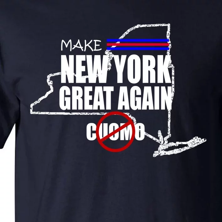 Make New York Great Again No More Cuomo Tall T-Shirt