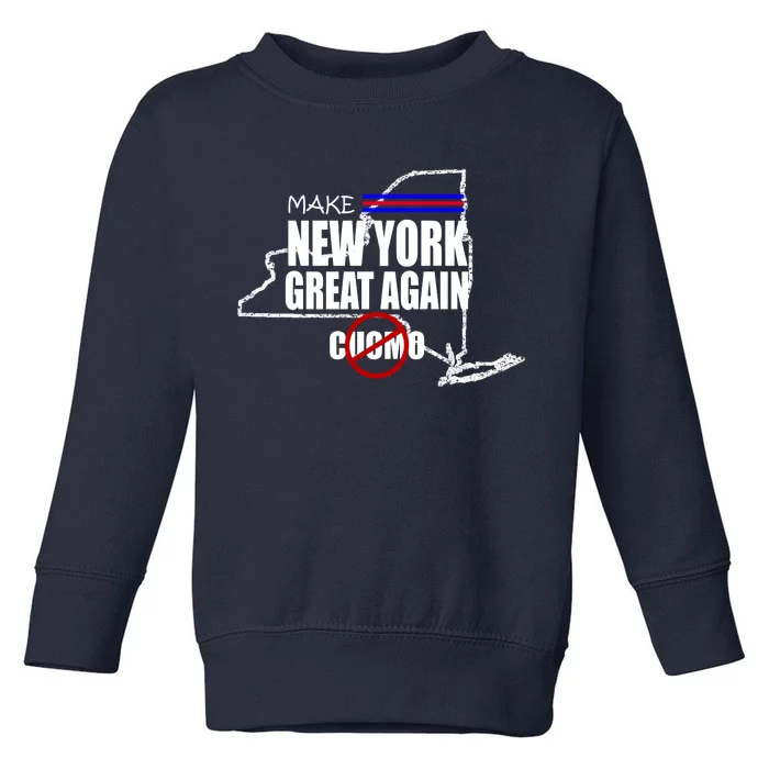 Make New York Great Again No More Cuomo Toddler Sweatshirt