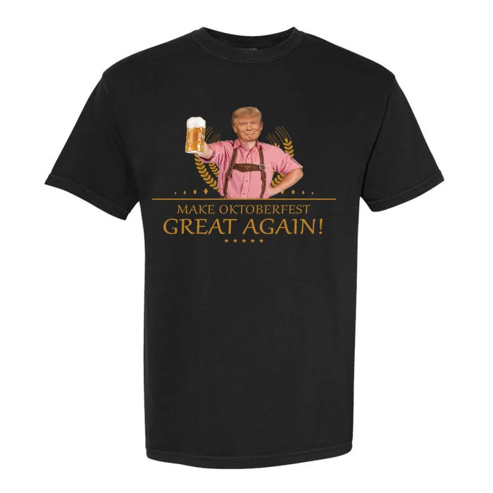 Make Oktoberfest Great Again Donald Trump Garment-Dyed Heavyweight T-Shirt