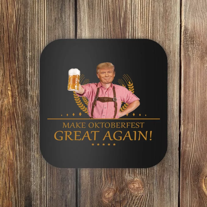 Make Oktoberfest Great Again Donald Trump Coaster