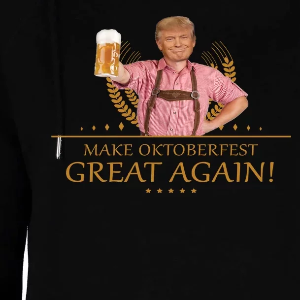 Make Oktoberfest Great Again Donald Trump Womens Funnel Neck Pullover Hood