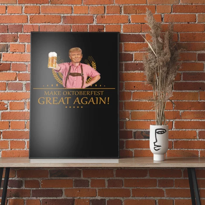 Make Oktoberfest Great Again Donald Trump Poster